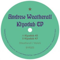 Andrew Weatherall – Kiyadub EP (vinyl)