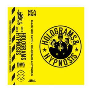 Black Void Smith | Holograms & Hypnosis Cassette