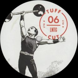 LNTG – Tuff Cut 06 12” (vinyl)
