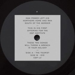Man Power – The Tourist / Oye 12” (vinyl)