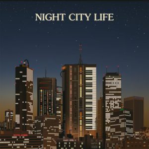 Various Artists | Night City Life (Compiled By Ilan Pdahtzur) 2LP