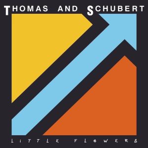 Thomas And Schubert | Little Flowers 12"