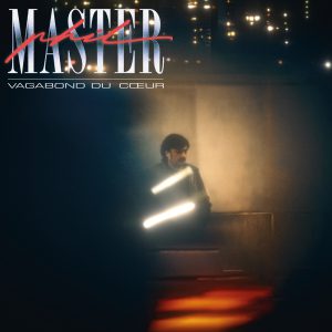 Master Phil | Vagabond Du Coeur LP