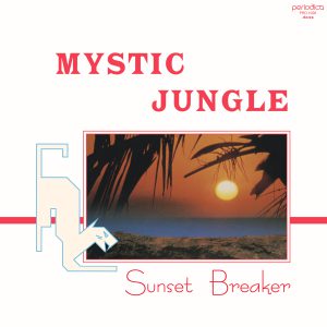Mystic Jungle | Sunset Breaker LP