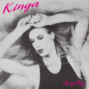 Kinga | Sexy Boy 12"