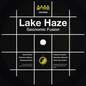 Lake Haze | Geonomic Fusion EP