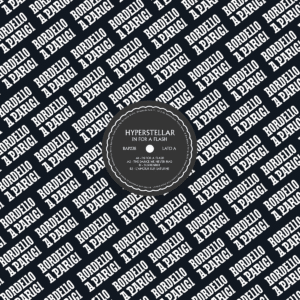 Hyperstellar | In For A Flash EP