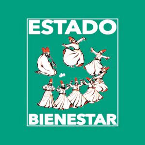 Estado De Bienestar | Capítulo III: La Anarquía Sónica LP