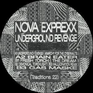 Nova Exprexx | Underground Revenge EP