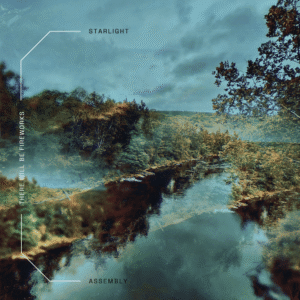 Starlight Assembly | There Will Be Fireworks LP