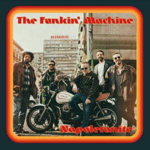 The Funkin' Machine | Napoletanite LP