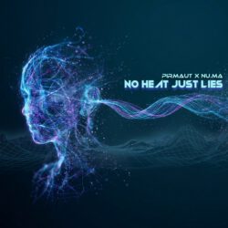 Pirmaut X NU.MA – No Heat Just Lies EP (vinyl)