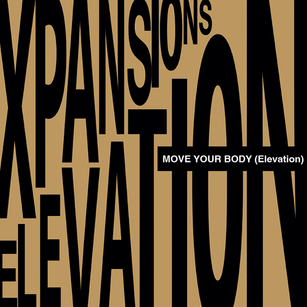 Xpansions – Move Your Body (Elevation) vinyl cover