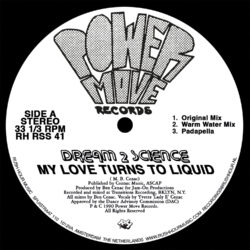 Dream 2 Science – My Love Turns To Liquid 12″ (vinyl)